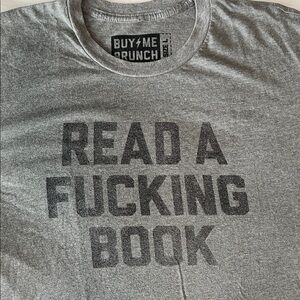Buy Me Brunch Men's Gray Short-Sleeve Graphic Tee - Read A F***ing Book